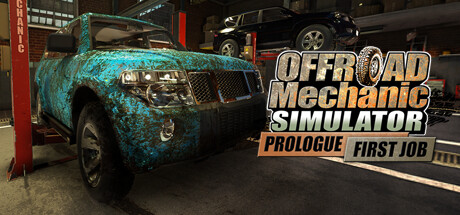 Offroad Mechanic Simulator: Prologue - First Job banner