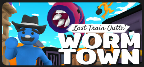 Last Train Outta' Wormtown banner