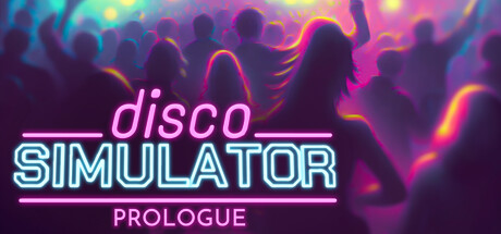 Disco Simulator: Prologue banner