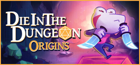 Die in the Dungeon: Origins banner