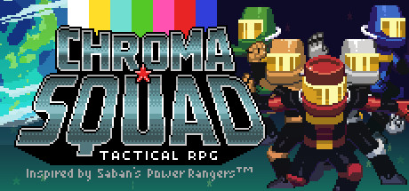 Chroma Squad banner