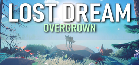 Lost Dream: Overgrown banner