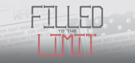 Filled to the Limit banner