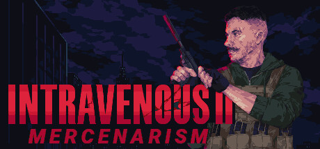 Intravenous 2: Mercenarism banner
