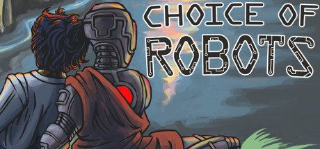 Choice of Robots banner