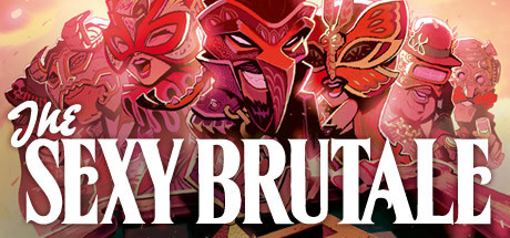 The Sexy Brutale banner