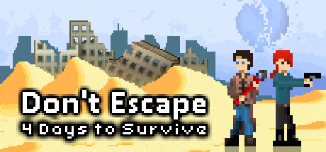 Don't Escape: 4 Days to Survive banner
