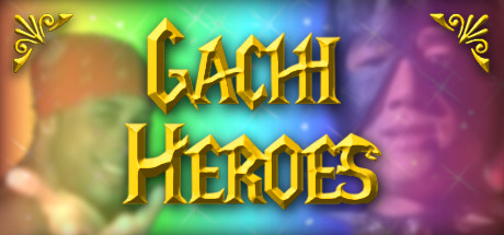 Gachi Heroes banner