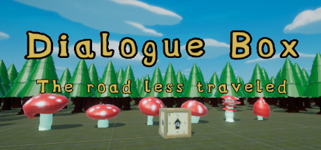 Dialogue Box: The Road Less Traveled banner