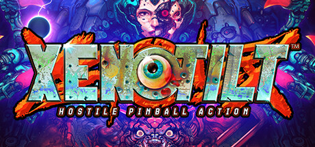 XENOTILT: HOSTILE PINBALL ACTION banner