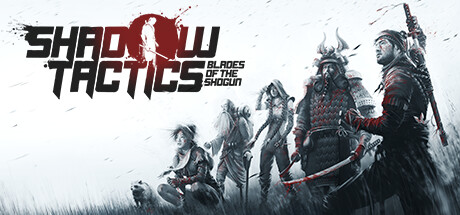 Shadow Tactics: Blades of the Shogun banner